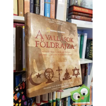   Hitchcock - Esposito: A vallások földrajza (National Geographic)