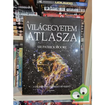 Patrick Moore: A világegyetem atlasza