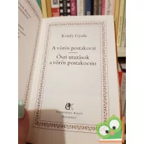   Krúdy Gyula: A vörös postakocsi / Őszi utazások a vörös postakocsin (A magyar próza klasszikusai)