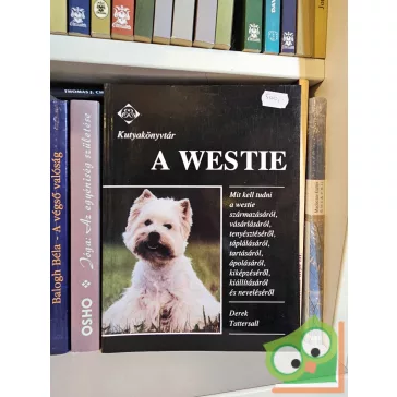 Derek Tattersall: A westie (Kutyakönyvtár)