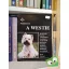 Derek Tattersall: A westie (Kutyakönyvtár)