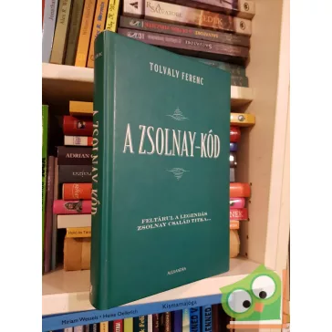 Tolvaly Ferenc: A Zsolnay-kód