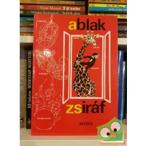 Mérei Ferenc, V. Binét Ágnes: Ablak-Zsiráf