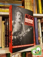 Murray Engleheart,  Arnaud Durieux: AC/DC Maximum Rock & Roll (ritka)
