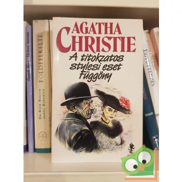   Agatha Christie: A titokzatos stylesi eset / Függöny (Hercule Poirot  és Arthur Hastings)