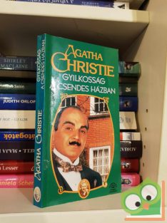   Agatha Christie: Gyilkosság a csendes házban (Hercule Poirot 18.)