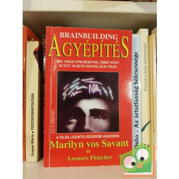 Marilyn vos Savant · Leonore Fleischer: Agyépítés
