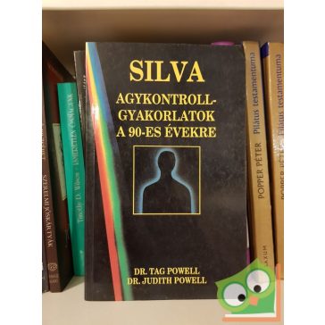 Tag Powell: Silva agykontroll-gyakorlatok a 90-es évekre