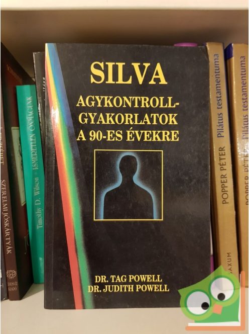 Tag Powell: Silva agykontroll-gyakorlatok a 90-es évekre