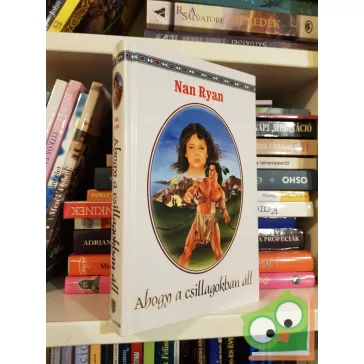 Nan Ryan: Ahogy a csillagokban áll