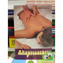 Eőry Ajándok: Akupresszúra