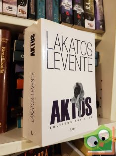 Lakatos Levente: Aktus (Dr. Lengyel 3.)