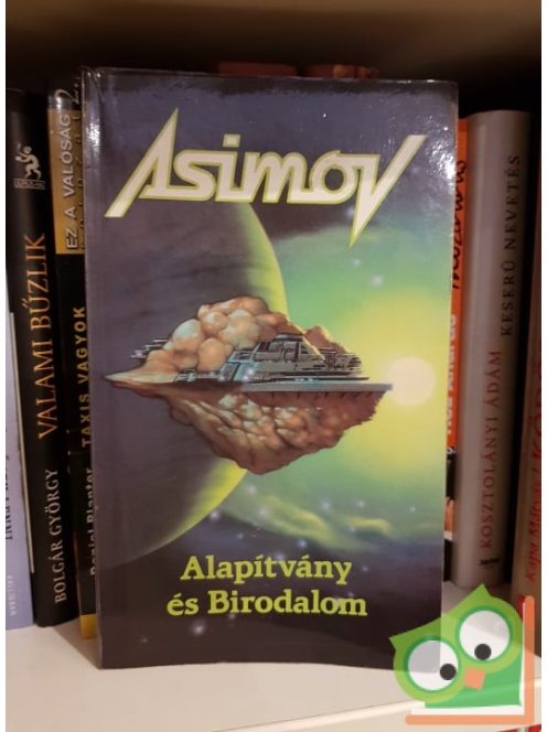 Isaac Asimov: Alapítvány és Birodalom (Alapítvány-Birodalom-Robot univerzum) (Alapítvány 2.)