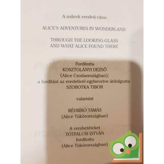 Lewis Carroll: Alice Csodaországban / Alice Tükörországban (Alice 1-2.) (ritka)