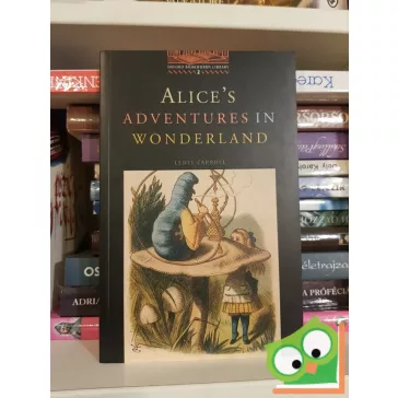   Lewis Carroll: Alice's Adventures in Wonderland (Oxford Bookworms Library 2)