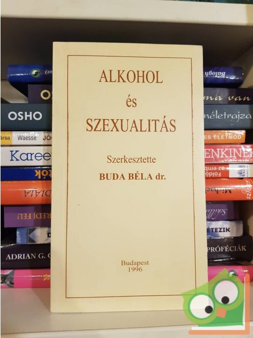 Alkohol és szexualitás (szerkesztette: Dr. Buda Béla)