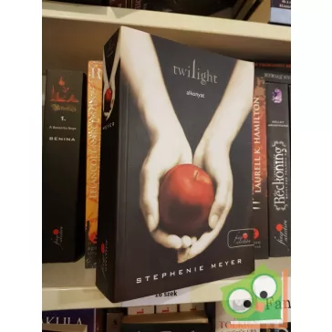 Stephenie Meyer: Twilight -  Alkonyat (Twilight Saga 1.)