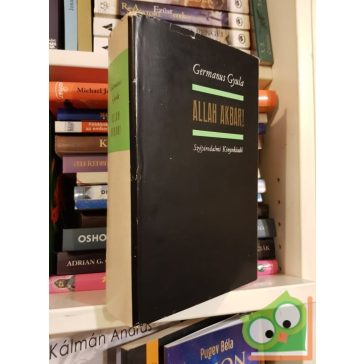 Germanus Gyula: Allah Akbar!