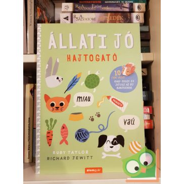 Ruby Taylor, Richard Jewitt: Állati jó hajtogató