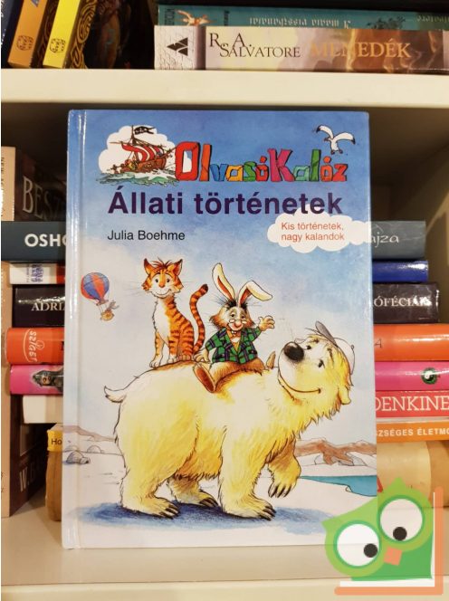 Julia Boehme: Olvasó Kalóz Állati történetek (7-éves kortól)