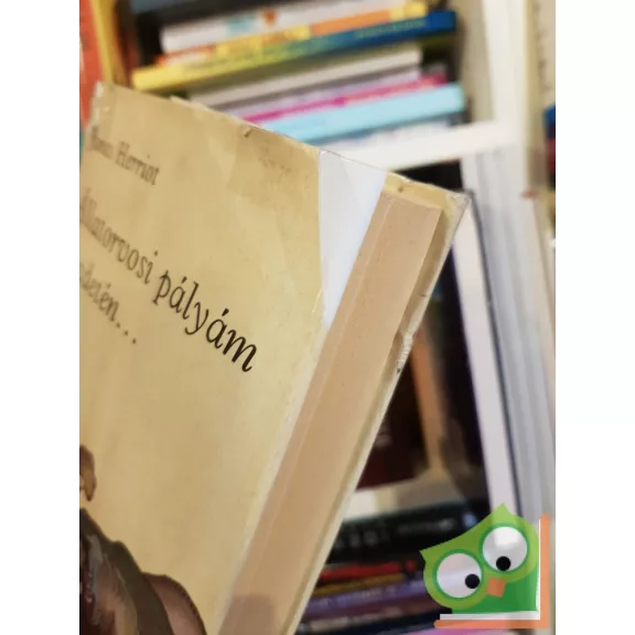 James Herriot: Állatorvosi pályám kezdetén...