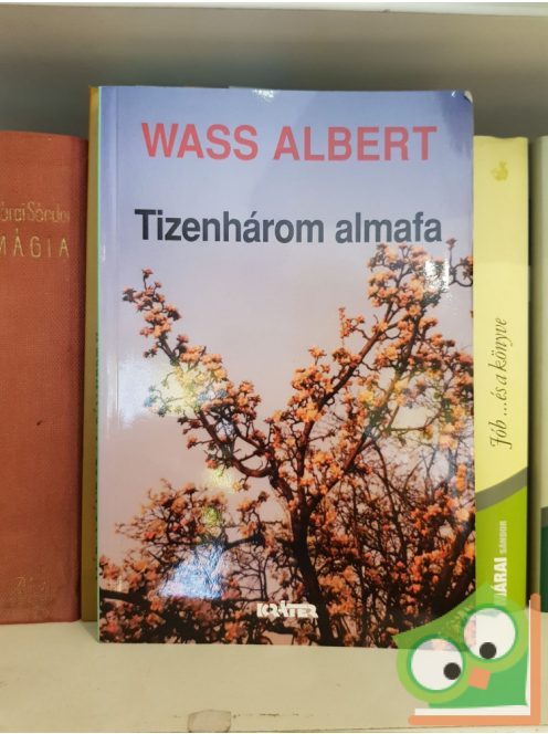 Wass Albert: Tizenhárom almafa
