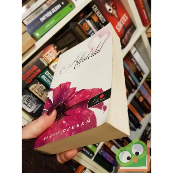 Sarah Dessen: Altatódal  (Fine selection)