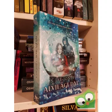S. Jae-Jones: Alvilági dal (Alvilági dal 1.)