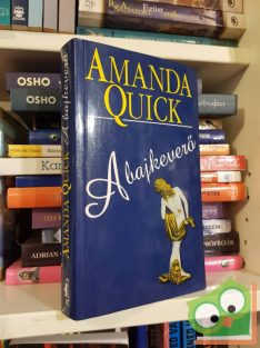 Amanda Quick: A bajkeverő (2004)