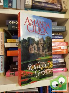 Amanda Quick: Különös kérő (2018)