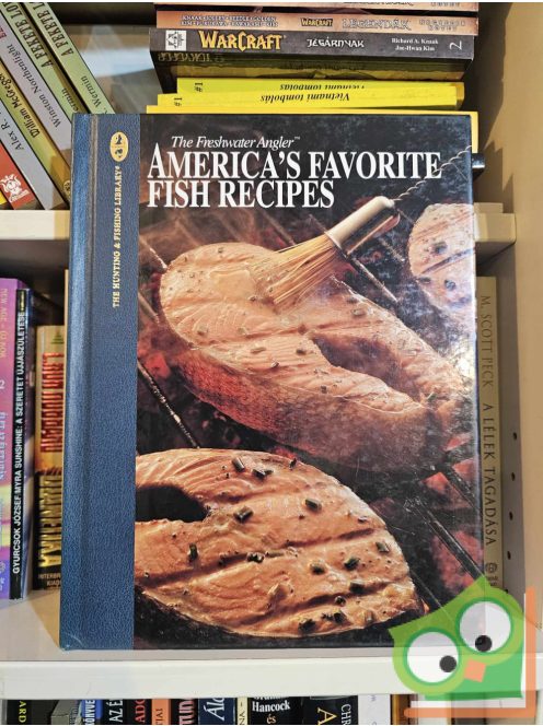Peggy Ramette, Dick Sternberg: America's Favorite Fish Recipes (The hunting and fishing library)