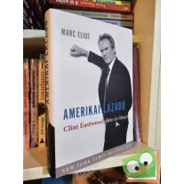 Marc Eliot: Amerikai lázadó (Clint Eastwood )