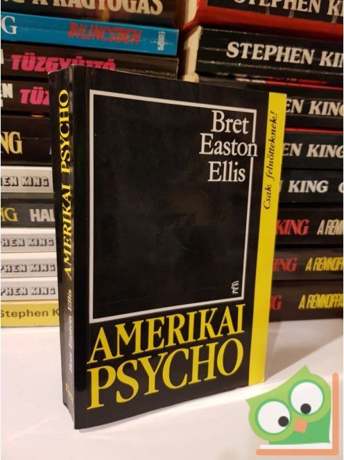 Bret Easton Ellis: Amerikai psycho