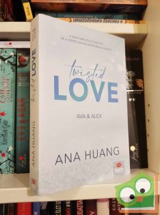Ana Huang: Twisted Love  (Twisted 1.)