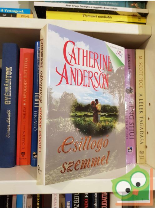 Catherine Anderson: Csillogó szemmel (Kendrick/Coulter/Harrigan 5.)(Romantikus regények)
