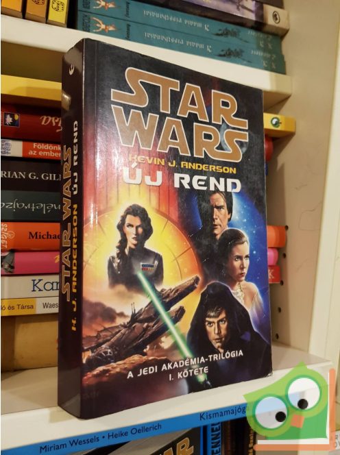 Kevin J. Anderson: Új rend (Star Wars: Jedi Akadémia-trilógia 1.)