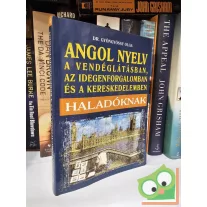   Gyöngyössy Olga: Angol nyelv a vendéglátásban, az idegenforgalomban, a kereskedelemben – Haladóknak