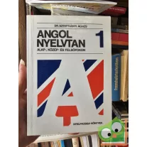  Szentiványi Ágnes: Angol nyelvtan alap-, közép- és felsőfokon 1.