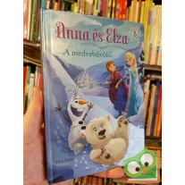 Anna és Elza 5. - A medvebűvölő (Disney)