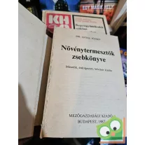Dr. Antal József: Növénytermesztők zsebkönyve