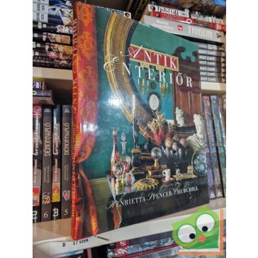 Henrietta Spencer-Churchill: Antik ​enteriőr