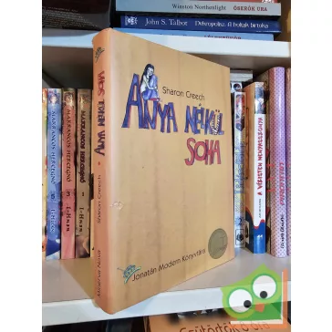 Sharon Creech: Anya nélkül soha