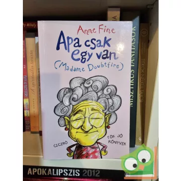 Anne Fine: Apa ​csak egy van