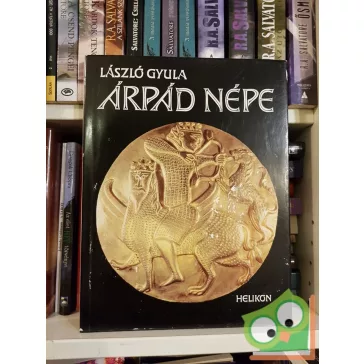 László Gyula: Árpád népe