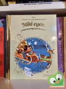 Walt Disney - Miki egér, a karácsonyi postarepülő (Mesék az aranygyűjteményből 14.) (újszerű)