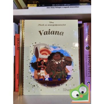   Walt Disney - Vaiana (Mesék az aranygyűjteményből 53.) (újszerű) (ritka) 