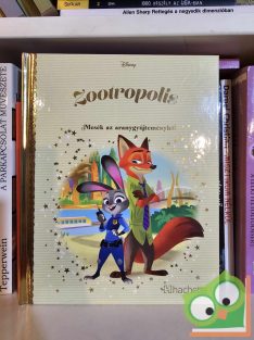   Walt Disney - Zootropolis (Mesék az aranygyűjteményből 94.) (újszerű) (ritka)