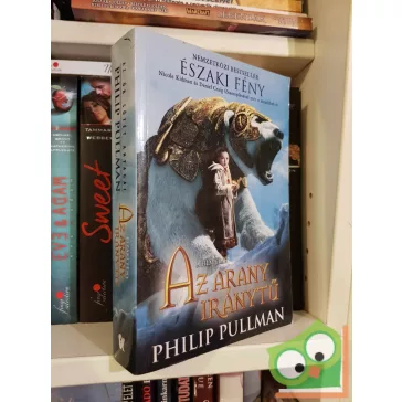   Philip Pullman: Az arany iránytű (Az Úr Sötét Anyagai 1.) (filmes borítóval)