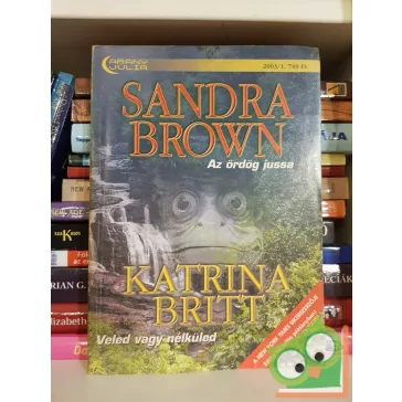 Arany Júlia 2003/1 | Sandra Brown, Katrina Britt