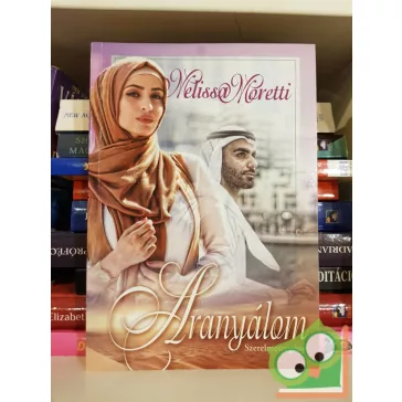 Melissa Moretti: Aranyálom